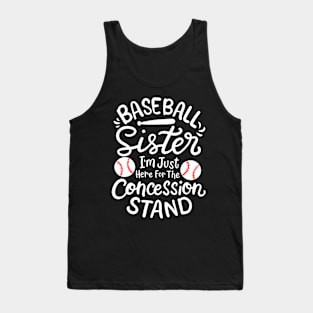 Baseball Sister I'M Just Here For Concession Stand Fan Women Tank Top